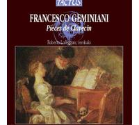 Francesco Geminiani Francesco Geminiani: Pièces De Clavecin (CD) Album