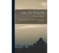 Francesco Geminiani L'art Du Violon (Tascabile)
