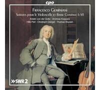 Francesco Geminiani: Sonatas for Cello & Basso Continuo, Op. 5 Nos. 1-6