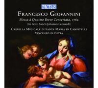 Cappella Musicale Di Santa Maria In Campitelli - Giovannini: Messa A Quattro Br