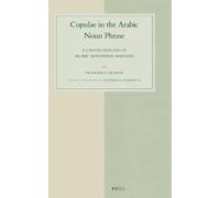 Francesco Grande Copulae in the Arabic Noun Phrase (Copertina rigida)