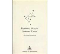 Francesco Guccini. Burattinaio di parole