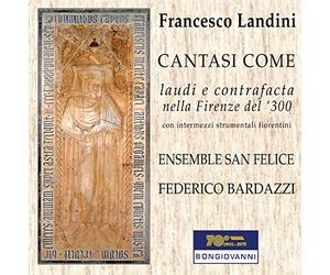 Francesco Landini - Lauds & Contrafacts In 14th Century