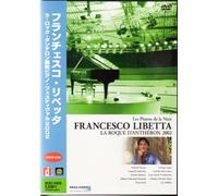 Francesco Libetta - La Roque d Antheron 2002: Piano