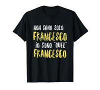 Francesco Maglia Con Testo Divertente Uomo Ragazzo Bambino Maglietta