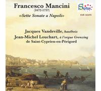 Francesco Mancini Francesco Mancini: Sette Sonate a Napoli (CD) Album