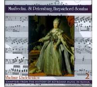 Francesco Manfredini. Six sonatas for harpsichord op 6. Vladimir Radchenkov, Harpsichord