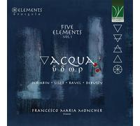 Francesco Maria Moncher Acqua - Cinq Éléments - Volume 1 (CD)