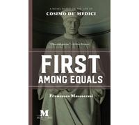 Francesco Massaccesi First Among Equals (Tascabile)