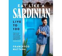 Francesco Mattana Eat Like a Sardinian (Copertina rigida)