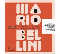 Francesco Moschini Mario Bellini. Italian Beauty (Tascabile)