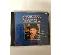 Francesco Napoli - Si, cara mia si
