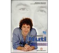 Francesco Nuti. La vera storia di un grande talento