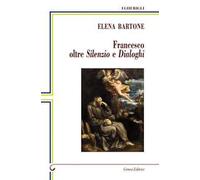 Francesco oltre Silenzio e Dialoghi