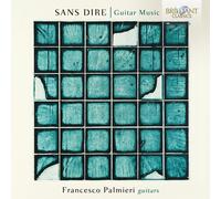 Sans Dire, Guitar Music