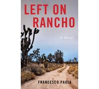 Francesco Paola Left on Rancho (Tascabile)