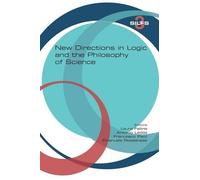 Francesco Paoli Laura Fellin New Directions in Logic and the Philos (Tascabile)