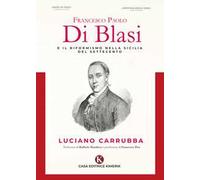 Francesco Paolo Di Blasi e il riformismo nella Sicilia del Settecento