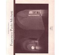 Francesco Paolo Michetti. Architetto esoterico e visionario. Testo inglese a fronte