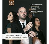 Francesco Paolo Supri Francesco Supriani: Principles to Learn to Play to Ce (CD)