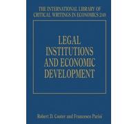 Francesco Parisi Legal Institutions and Economic Development (Copertina rigida)
