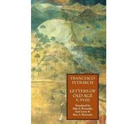 Francesco Petra Letters of Old Age (Rerum Senilium Libri) Vol (Copertina rigida)