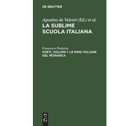 Francesco Petrar Poeti, Volume 1: Le Rime Italiane del Petrar (Copertina rigida)