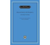Francesco Petrarca Invectives (Copertina rigida) I Tatti Renaissance Library