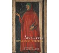 Francesco Petrarca Invectives (Tascabile) I Tatti Renaissance Library