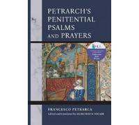 Francesco Petrarca Petrarch's Penitential Psalms and Prayers (Tascabile)