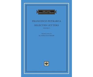 Francesco Petrarca Selected Letters, Volume 2 (Copertina rigida)