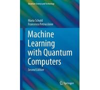 Francesco Petruccione Maria Machine Learning with Quantum Co (Copertina rigida)