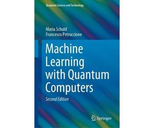 Francesco Petruccione Maria Machine Learning with Quantum Co (Copertina rigida)