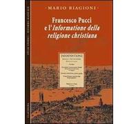 Francesco Pucci e l'informazione della religione christiana