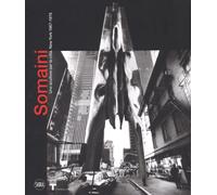 Francesco Somaini. Uno scultore per la città. New York 1967-1976 - [Skira]
