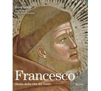 FRANCESCO. STORIE DELLA VITA DEL SANTO - GIORGI ROSA - MONDADORI ELECTA