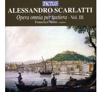 Francesco Tasini - Scarlatti: Opera Omnia Per Tastiera Vol. Iii - Cd