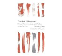 Francesco Tava The Risk of Freedom (Copertina rigida)
