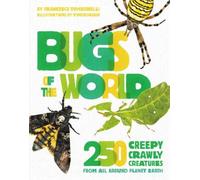 Francesco Tomasinelli Bugs of the World (Copertina rigida)