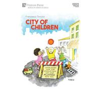 Francesco Tonucci City of Children (Copertina rigida) Series in Urban Studies