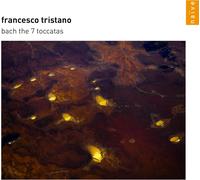 Francesco Tristano Francesco Tristano: Bach the 7 Toccatas (CD) Album
