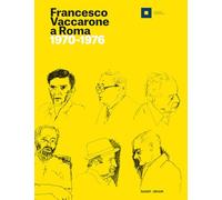 Francesco Vaccarone a Roma. 1970-1976