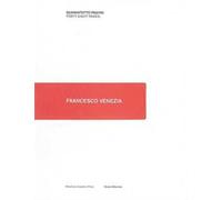 Francesco Venezia. Ediz. italiana e inglese