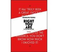 Francesco Vezzoli. Right you are (If you think you are). Ediz. illustrata