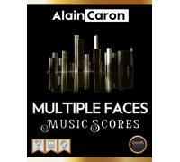Francesco Zanetti Alain Caron MULTIPLE FACES - Music Scores (Tascabile)