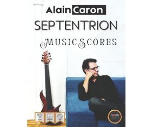 Francesco Zanetti Alain Caron SEPTENTRION - Music Scores (Tascabile)