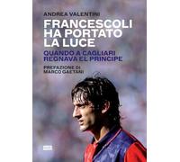 Francescoli ha portato la luce. Quando a Cagliari regnava El Principe