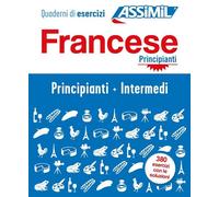 Francese – Cofanetto: Quaderni di esercizi Principianti + Intermedi – Ediz. a spirale – Assimil