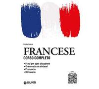 Francese. Corso completo. Con File audio per il download