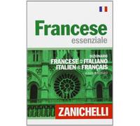Francese essenziale. Dizionario francese-italiano, italiano-francese